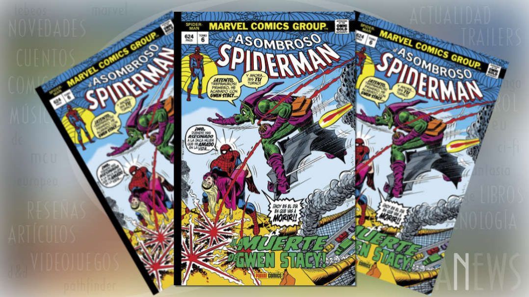 "El Asombroso Spiderman #6: ¡La muerte de Gwen Stacy!" (Gerry Conway, Gil Kane, John Romita y otros, Panini Cómics)