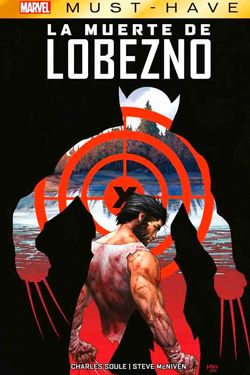 Marvel Must-Have: La muerte de Lobezno