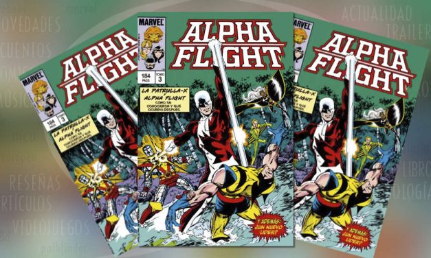 “Biblioteca Alpha Flight #3: La Patrulla-X y Alpha Flight” (John Byrne, Panini Cómics)