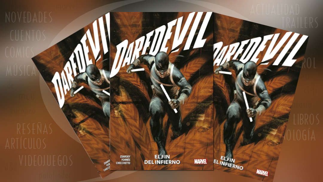 “Daredevil #4: El fin del infierno” (Chip Zdarsky, Jorge Fornés y Marco Checchetto, Panini Cómics)