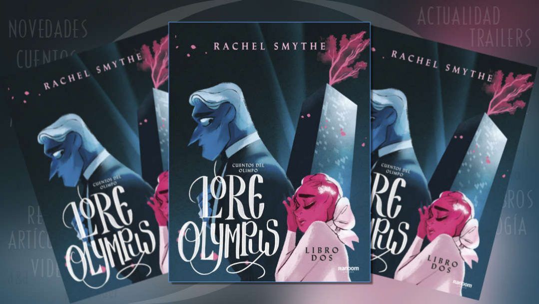 "Lore Olympus #2: Cuentos del Olimpo" (Rachel Smythe, Random House)
