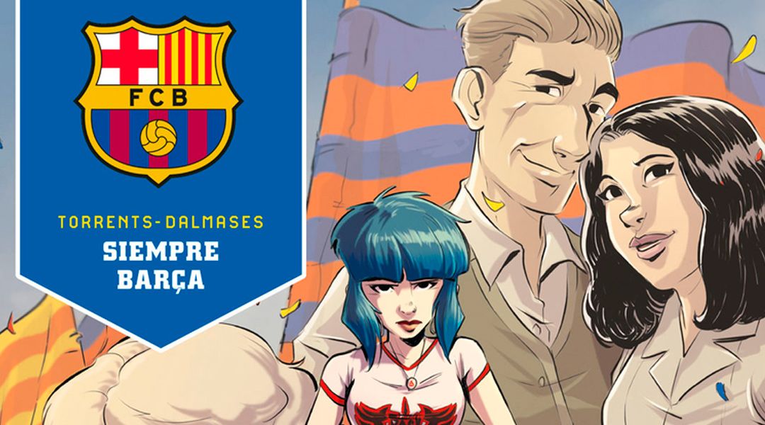 «Siempre Barça» (Eduard Torrents y Cesc Dalmases, Editorial Base)