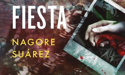 «El final de la fiesta» (Nagore Suárez, Ediciones B)