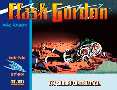 Flash Gordon (1957-1960): Los Skorpi contraatacan