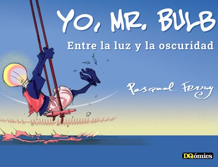 Yo, Mr. Bulb: Entre la luz y la oscuridad