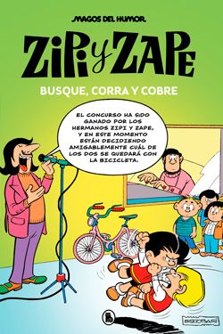 Zipi y Zape. Busque, corra y cobre