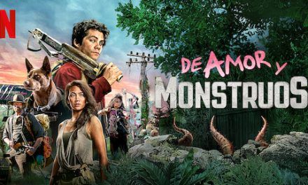 «De amor y monstruos» (Michael Matthews, 2020)