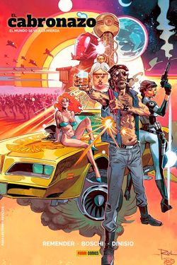El cabronazo #3: El mundo se fue a la mierda