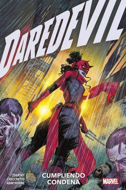 "Daredevil #6 Cumpliendo condena" (Chip Zdarsky, Mike Hawthorne y Marco Checchetto, Panini Cómics)