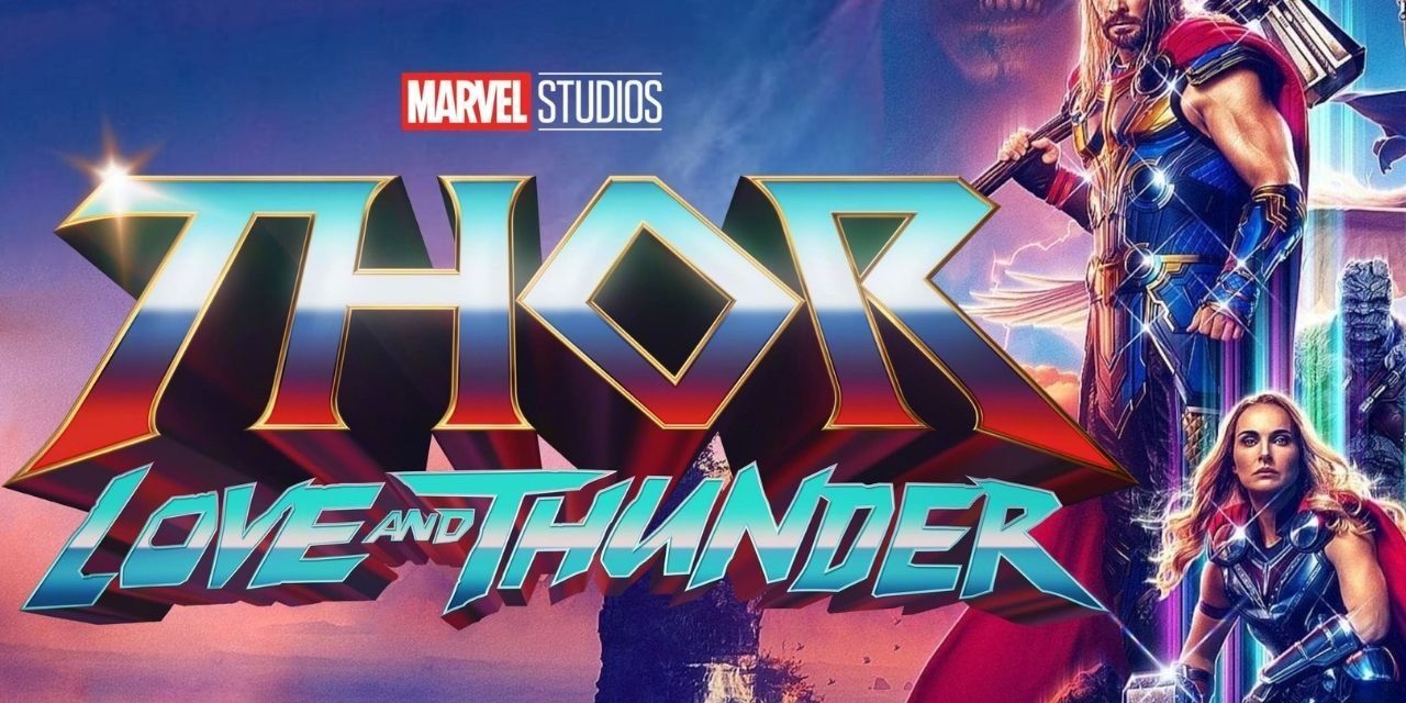 «Thor: Love and Thunder» (Taika Waititi, 2022)