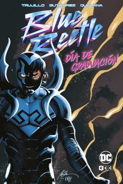 Blue Beetle: Día de graduación