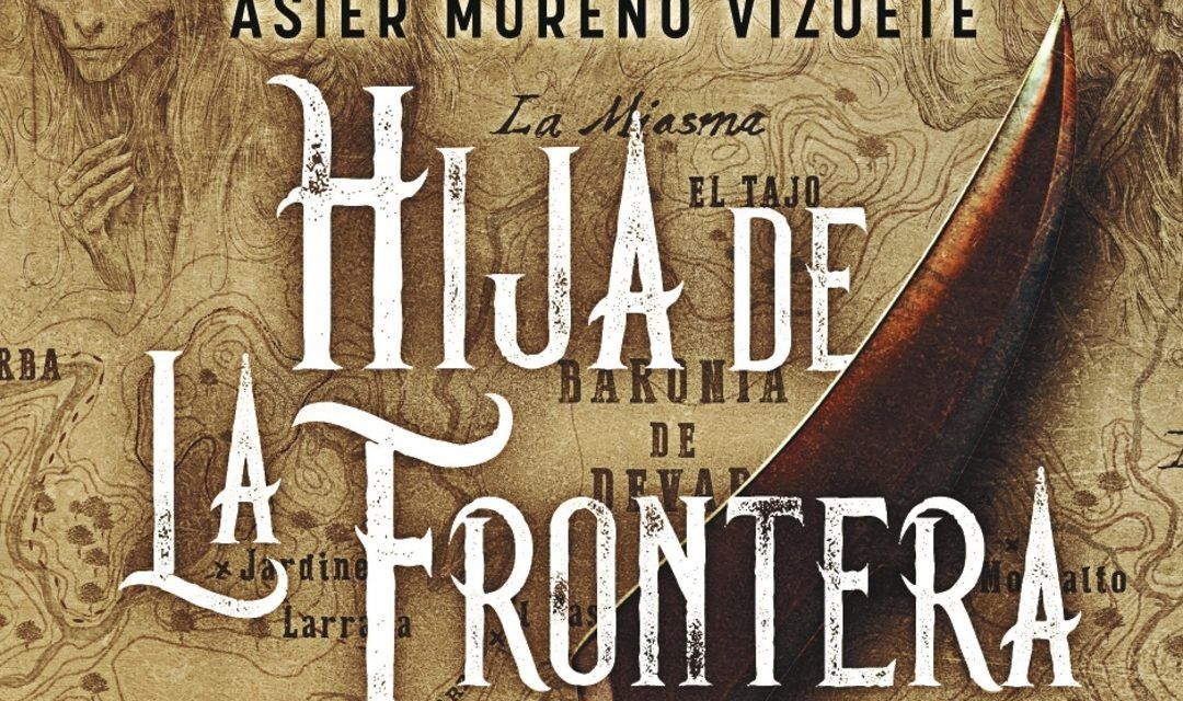 “Hija de La Frontera”, novela ganadora del XVIII Premio Minotauro