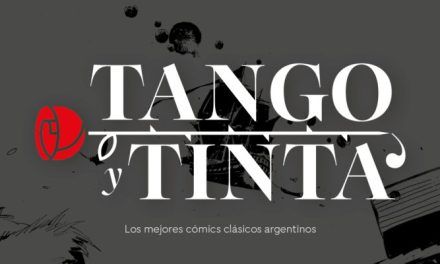La línea de cómics clásicos argentinos de Dolmen se llama «Tango y Tinta»