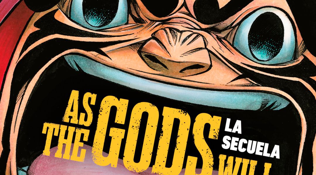 «As the Gods will: La secuela #1» (Muneyuki Kaneshiro y Akeji Fujimura, Distrito Manga)