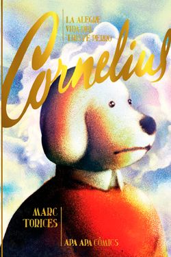 La alegre vida del triste perro Cornelius