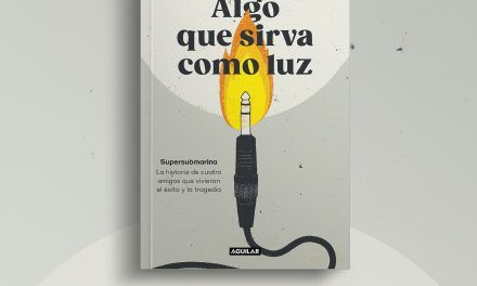 Supersubmarina presenta «Algo que sirva como luz»