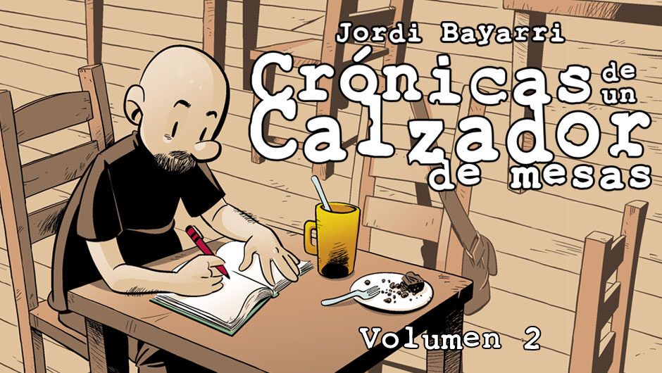 Nuevo micromecenazgo de «Crónicas de un Cazador de Mesas #2»