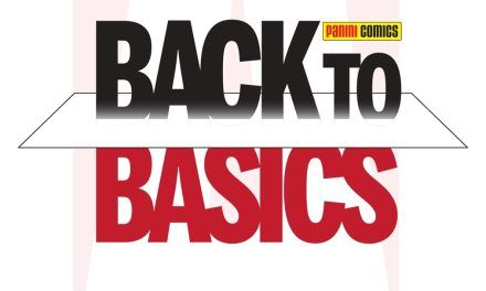 Panini Cómics anuncia un «Back to Basics» que supone una revolución de su política editorial