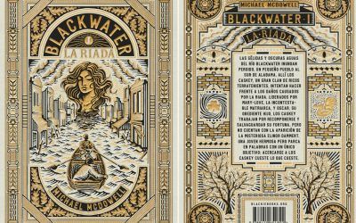 «Blackwater #1: La Riada» (Michael McDowell, Blackie Books)