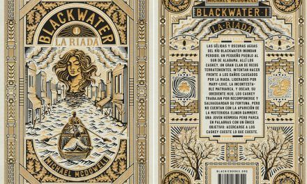 «Blackwater #1: La Riada» (Michael McDowell, Blackie Books)