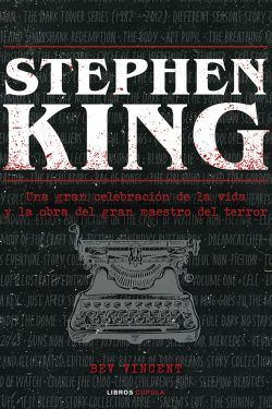 Stephen King. Una gran celebración dela vida y obra del gran maestro del terror