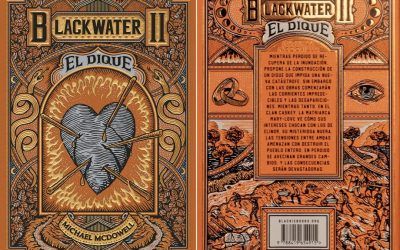 «Blackwater #2: El Dique» (Michael McDowell, Blackie Books)