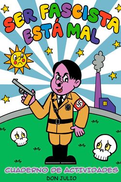 Ser fascista está mal