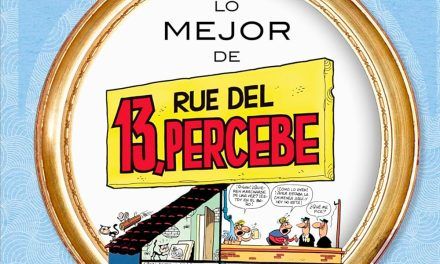 «Lo mejor de 13, Rúe del Percebe» (Francisco Ibáñez, Bruguera Clásica)