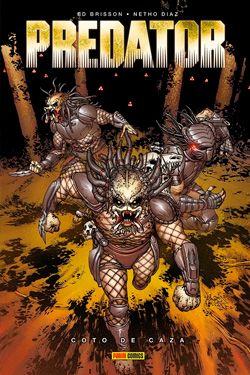 Predator. Coto de caza