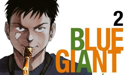 "Blue Giant #2" (Shinichi Ishizuka, Distrito Manga) Blue Giant #2