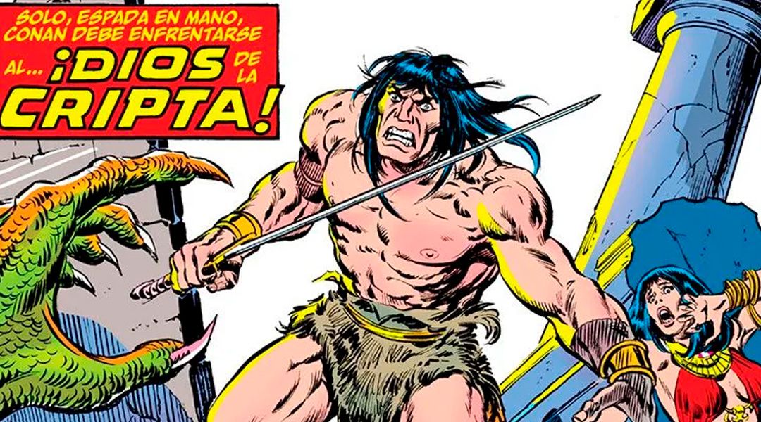 “Biblioteca Conan: Conan el Bárbaro #10” (Roy Thomas y John Buscema, Panini Cómics)