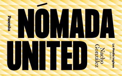 «Nómada United» (Nacho González, Panenka y La Media Inglesa Books)