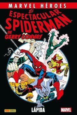 El espectacular Spiderman de Gerry Conway #1 Lápida