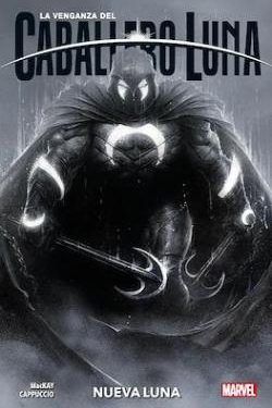 La venganza del Caballero Luna #1 Nueva luna  