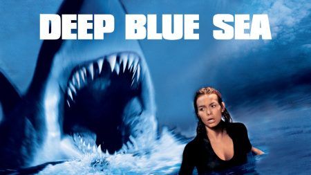 "Deep Blue Sea" (Renny Harlin, 1999) Deep Blue Sea