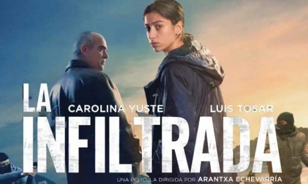 «La infiltrada» (Arantxa Echevarria, 2024)