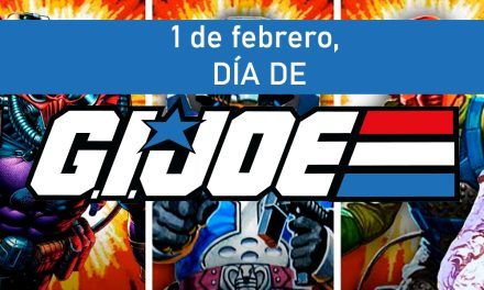1 de Febrero, Día de G.I. Joe. Un repaso a la saga más juguetera