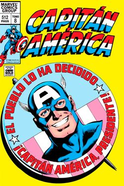  Marvel Gold. Capitán América #8: El Capi, Presidente