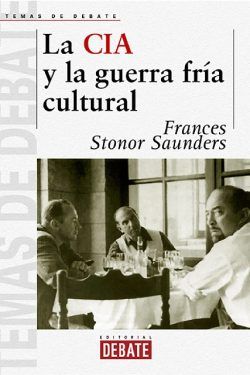 La CIA y la Guerra Fría Cultural