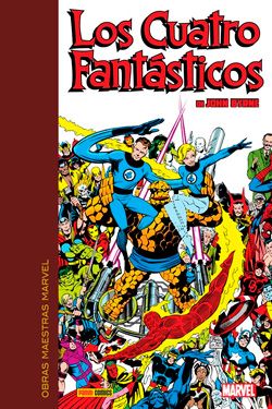 Obras Maestras Marvel. Los Cuatro Fantásticos de John Byrne #1