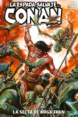 La Espada Salvaje de Conan #1: La secta de Koga Thun