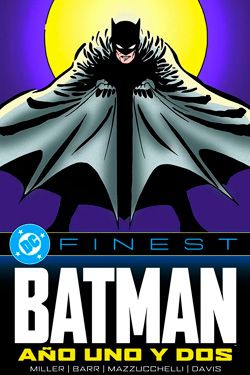 DC Finest. Batman: Año Uno y Dos