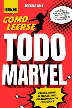 Cómo leerse todo Marvel