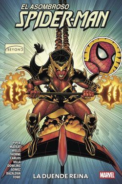 El Asombroso Spiderman. Beyond 3 La Duende Reina