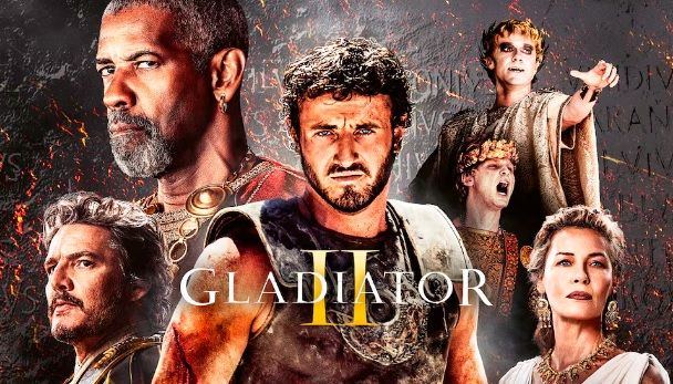 «Gladiator II» (Ridley Scott, 2024)