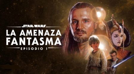 "Star Wars Episodio I: La amenaza fantasma" (George Lucas, 1999) Star Wars, la amenaza fantasma
