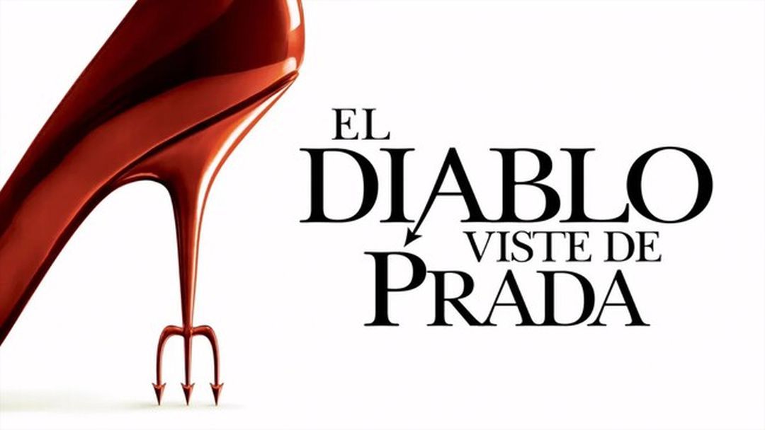 «El diablo viste de Prada» (David Frankel, 2006)