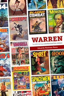 Warren. La editorial que revolucionó los cómics