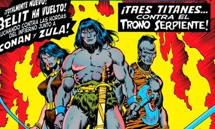 «Biblioteca Conan: Conan el Bárbaro #15» (Howard Chaykin, Tony DeZuñiga, Roy Thomas y John Buscema , Panini Cómics)