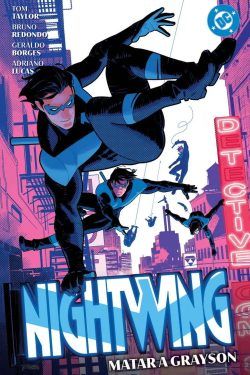 DC Premiere. Amanecer de DC. Nightwing 2 Matar a Grayson